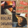 Downing, Big Al - Classic Collection (Original Recordings) 2CD